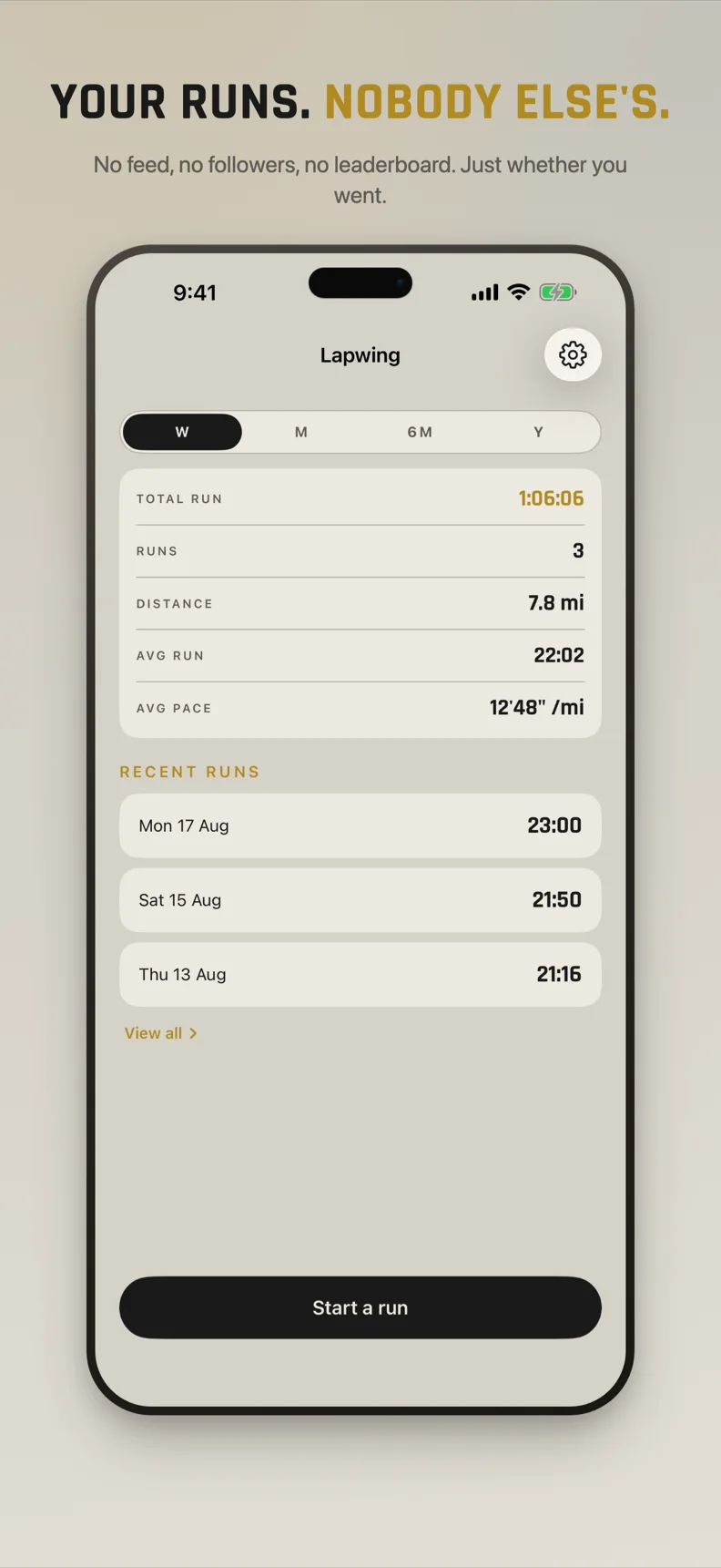 The home screen: totals for the week, the three most recent runs, and a start button